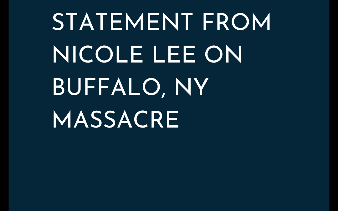 Statement on the Massacre in Buffalo